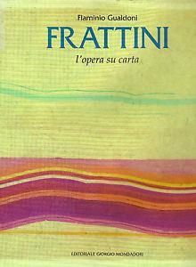 Frattini  - Libro Editoriale Giorgio Mondadori 1994 | Libraccio.it