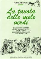 La tavola delle mele verdi  - Libro Editoriale Giorgio Mondadori 1994 | Libraccio.it