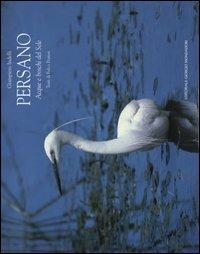 Persano. Acque e boschi del Sele - Giampiero Indelli, Fulco Pratesi - Libro Editoriale Giorgio Mondadori 2004 | Libraccio.it