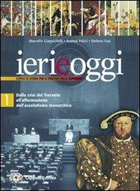 Ieri e oggi. Vol. 2 - Marcello Giappichelli, Andrea Polcri, Stefano Fusi - Libro Cappelli 2004 | Libraccio.it