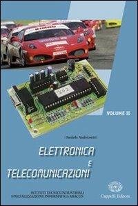 Elettronica e telecomunicazioni. e professionali. Con CD-ROM. Vol. 1 - Daniele Ambrosetti - Libro Cappelli 2006 | Libraccio.it