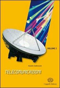 Telecomunicazioni. Per le Scuole superiori. Vol. 1 - Daniele Ambrosetti - Libro Cappelli 2009 | Libraccio.it