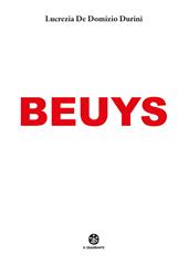 Beuys. Ediz. a colori
