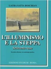 L' illuminismo e la steppa. Settecento russo