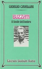 Buzzati. Il limite dell'ombra