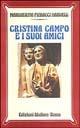 Cristina Campo e i suoi amici - Margherita Pieracci Harwell - Libro Studium 2005, Nuova Universale | Libraccio.it