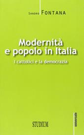 Modernità e popolo in Italia. I cattolici e la democrazia