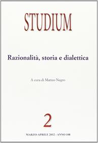 Studium (2012). Vol. 2: Razionalità, storia e dialettica  - Libro Studium 2012, Universale | Libraccio.it