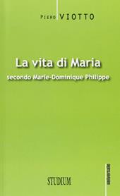 La vita di Maria secondo Marie-Dominique Philippe