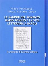 Le ragioni del romanzo. Mario Pomilio e la vita letteraria a Napoli
