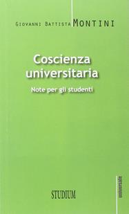 Coscienza universitaria. Note per gli studenti - Paolo VI - Libro Studium 2015, Universale. Nuova serie | Libraccio.it