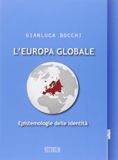 L' Europa globale. Epistemologie dell'identità