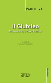 Il giubileo. Rinnovamento e riconciliazione