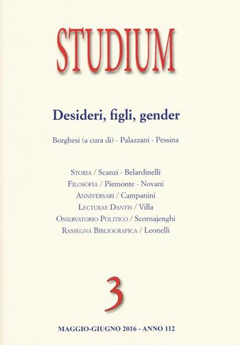 Studium (2016). Vol. 3: Gender, figli, desideri.  - Libro Studium 2016 | Libraccio.it