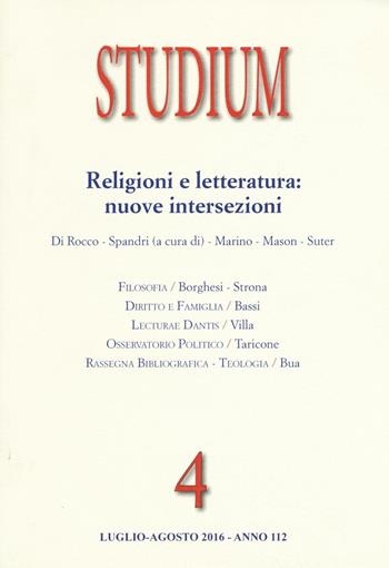Studium (2016). Vol. 4: Religioni e letteratura: nuove intersezioni.  - Libro Studium 2016 | Libraccio.it