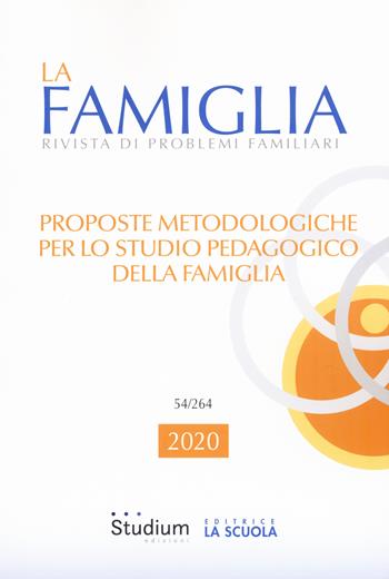 La famiglia. Rivista di problemi familiari (2020)  - Libro Studium 2021 | Libraccio.it