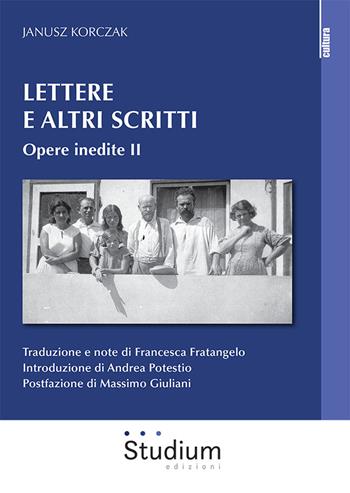 Lettere e altri scritti. Vol. 2: Opere inedite. - Janusz Korczak - Libro Studium 2022, La cultura | Libraccio.it
