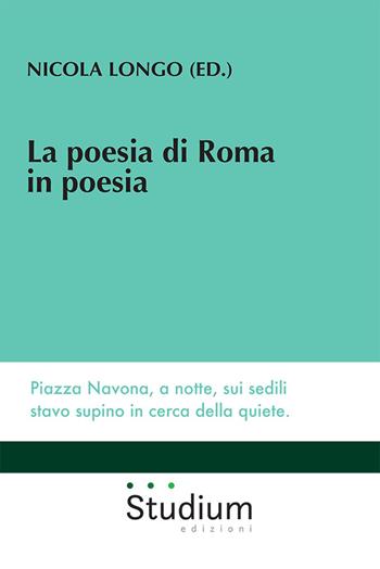 La poesia di Roma in poesia  - Libro Studium 2022, Universale | Libraccio.it