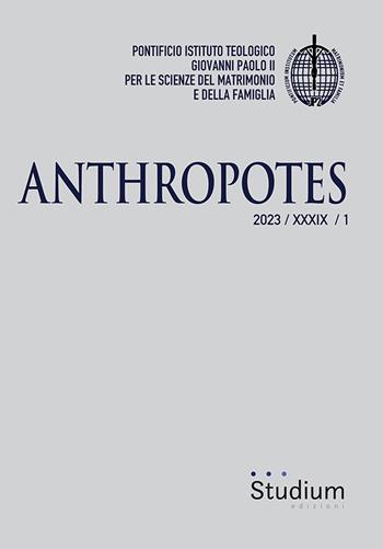 Anthropotes (2023). Vol. 1  - Libro Studium 2023 | Libraccio.it
