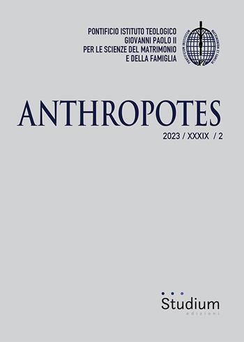 Anthropotes (2023). Vol. 2  - Libro Studium 2023 | Libraccio.it