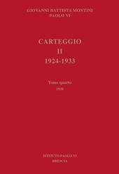 Carteggio. 1924-1933. Vol. 2/4: 1930