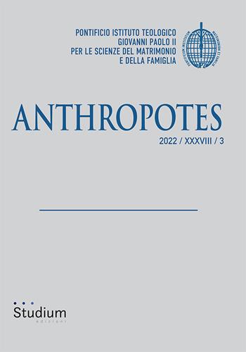 Anthropotes (2022). Vol. 3  - Libro Studium 2022 | Libraccio.it