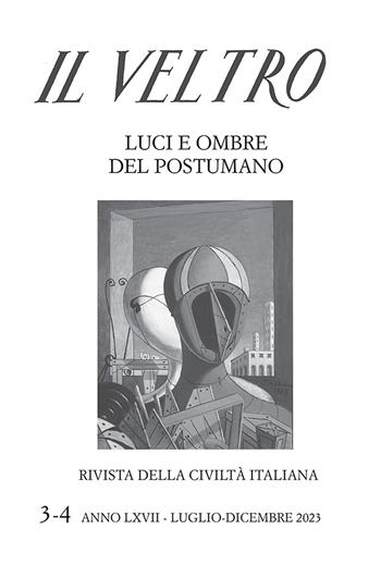 Il Veltro. Rivista della civiltà italiana (2023). Vol. 3-4  - Libro Studium 2024 | Libraccio.it
