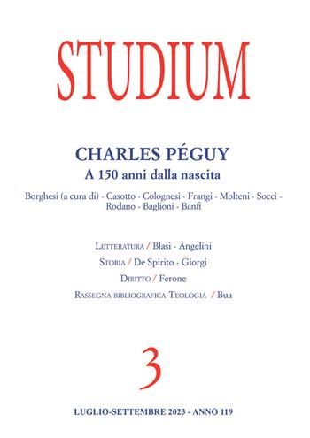 Studium (2023). Vol. 3: Charles Pèguy. A 150 anni dalla nascita  - Libro Studium 2023 | Libraccio.it