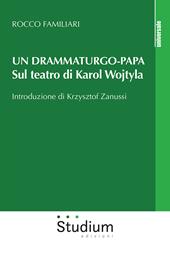 Un drammaturgo-papa