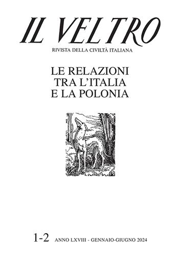 Il Veltro. Rivista della civiltà italiana (2024). Vol. 1-2: Gennaio-giugno  - Libro Studium 2024 | Libraccio.it