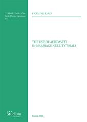 The use of affidavits in marriage nullity trials