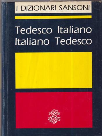 Dizionario tedesco-italiano  - Libro Sansoni 2008 | Libraccio.it