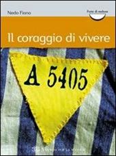 Il coraggio di vivere