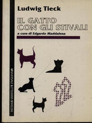 Il gatto con gli stivali - Ludwig Tieck - Libro Sansoni 1991, Universale letteraria Sansoni | Libraccio.it