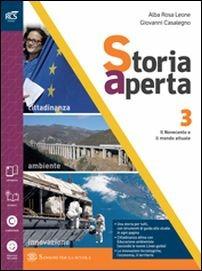 Storia aperta classe. Con extrakit-Openbook. Con e-book. Con espansione online. Vol. 3 - Alba R. Leone, Giovanni Casalegno - Libro Sansoni 2016 | Libraccio.it