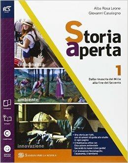 Storia aperta. Cibo e ospitalità. Con extrakit-Openbook. Con e-book. Con espansione online. Vol. 1 - Alba R. Leone, Giovanni Casalegno - Libro Sansoni 2016 | Libraccio.it