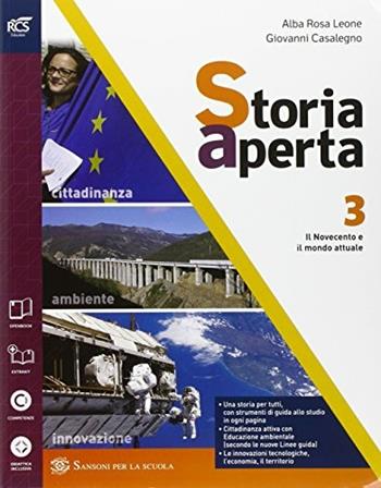 Storia aperta. Cibo e ospitalità. Con extrakit-Openbook. Con e-book. Con espansione online. Vol. 3 - Alba R. Leone, Giovanni Casalegno - Libro Sansoni 2016 | Libraccio.it