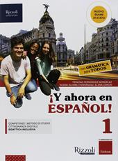 ¡Y ahora en español! Con Gramática para todos. Per la Scuola media. Con ebook. Con espansione online. Con DVD-ROM. Vol. 1
