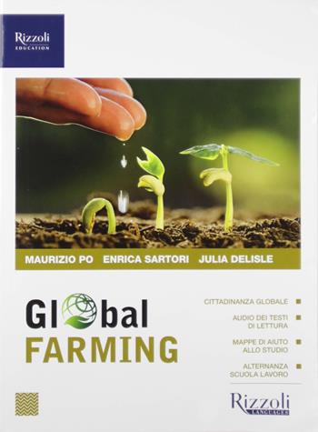 Global farming. Con CD-Audio - Maurizio Po - Libro Rizzoli Languages 2019 | Libraccio.it