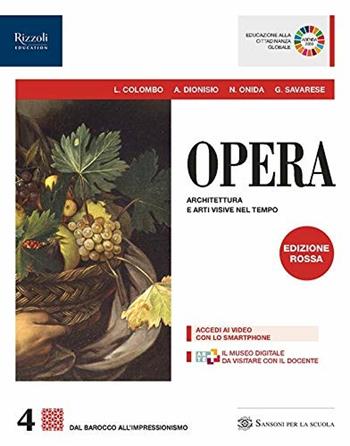 Opera. Ediz. rossa. Con e-book. Con espansione online. Vol. 4  - Libro Sansoni 2019 | Libraccio.it