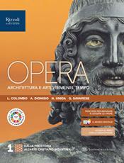 Opera. Architettura e arti visive nel tempo. Con e-book. Con espansione online. Vol. 1  - Libro Sansoni 2020 | Libraccio.it