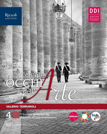 Con gli occhi dell'arte. Per le Scuole superiori. Vol. 4 - Valerio Terraroli - Libro Sansoni 2022 | Libraccio.it