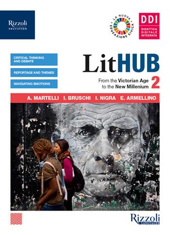 LitHUB compact. Towards the exam. Per le Scuole superiori. Vol. 2  - Libro Rizzoli Languages 2021 | Libraccio.it