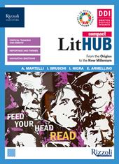 LitHUB compact. Vol. unico. Study tools, towards the exam. Per le Scuole superiori. Con e-book. Con espansione online