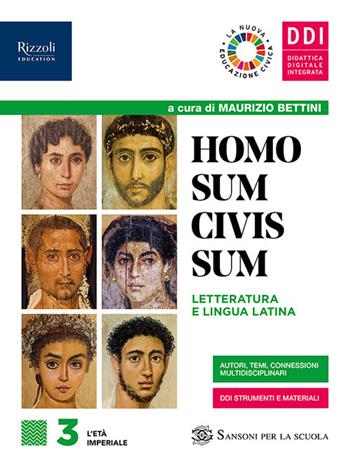 Homo sum civis sum. Laboratorio di traduzione. Con e-book. Con espansione online. Vol. 3 - Maurizio Bettini, Mario Lentano - Libro Sansoni 2021 | Libraccio.it