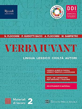 Verba iuvant. Materiali di lavoro. Con Visual lab. Con e-book. Con espansione online. Vol. 2 - Nicola Flocchini, Piera Guidotti Bacci - Libro Sansoni 2021 | Libraccio.it