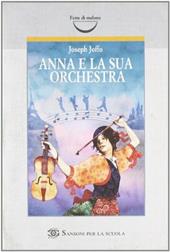 Anna e la sua orchestra
