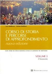 Corso di storia e percorsi di approfondimento. Vol. 3 - Marco Lunari, Marzia De Luca - Libro Sansoni 2003 | Libraccio.it