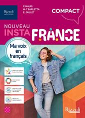 Nouveau Instafrance. Compact. Avec Aiide-mémoire, Atelier culture. Per le Scuole superiori. Con e-book. Con espansione online