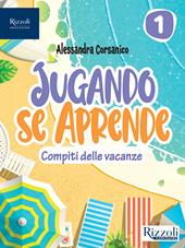 Jugando se aprende. Per la Scuola media. Con e-book. Con espansione online. Vol. 1
